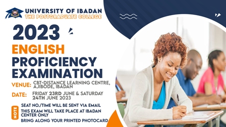 University Of Ibadan Postgraduate College Announces English Proficiency Exam Date 2023