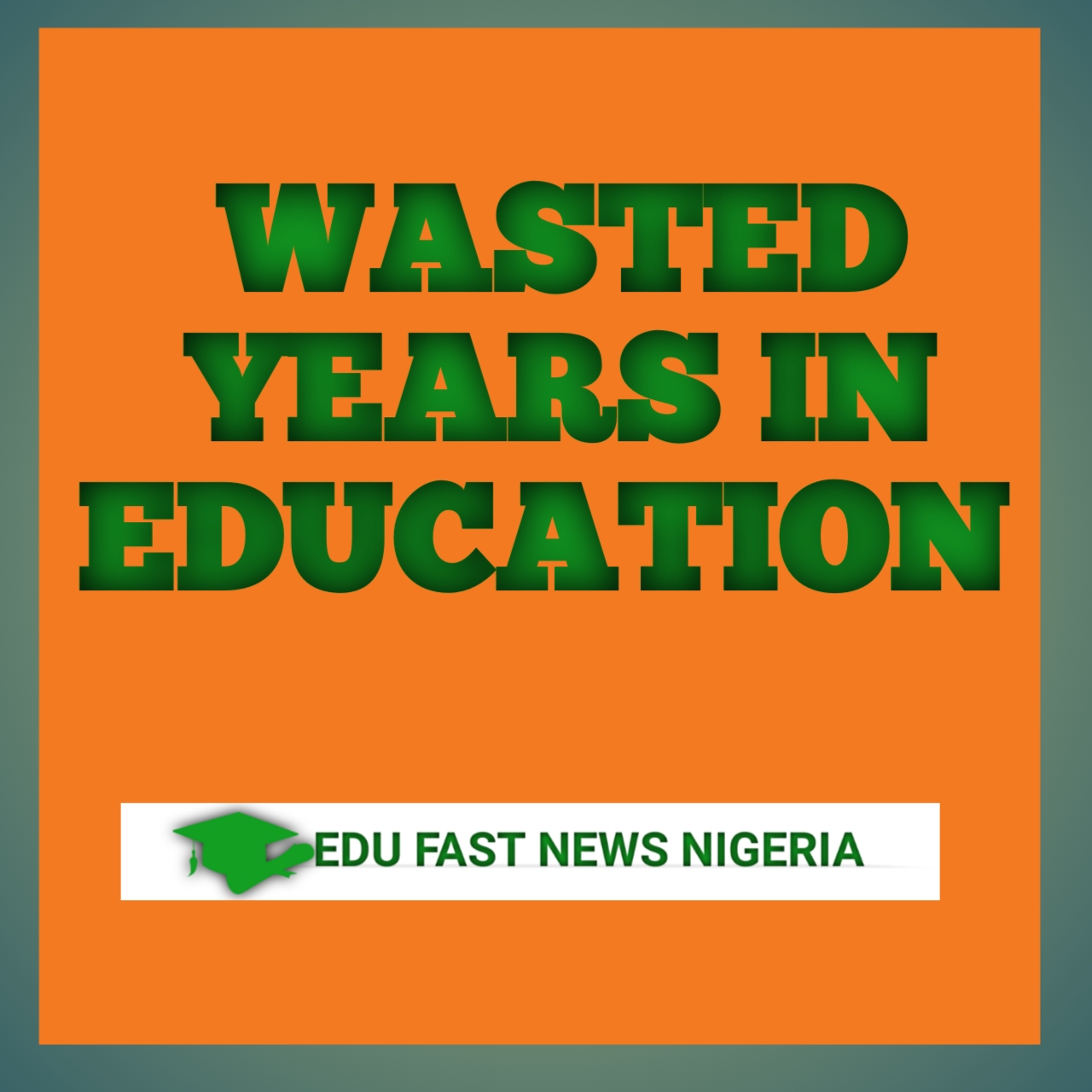Wasted Years In Education Episode 1